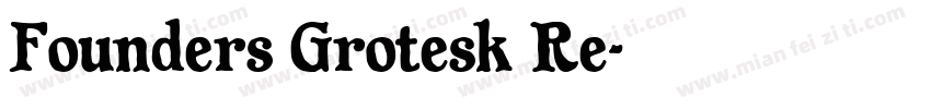 Founders Grotesk Re字体转换